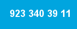 923 340 39 11